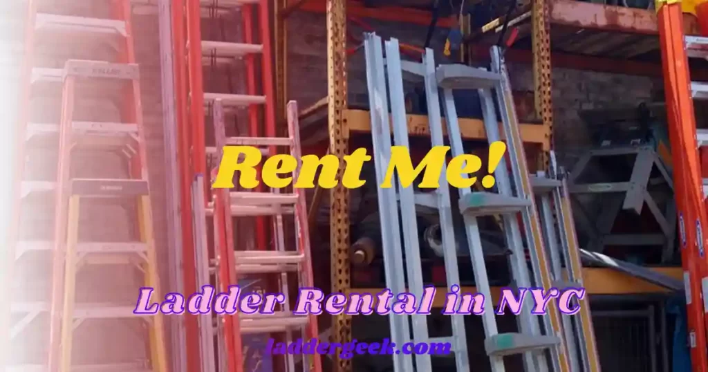 Ladder Rental in NYC