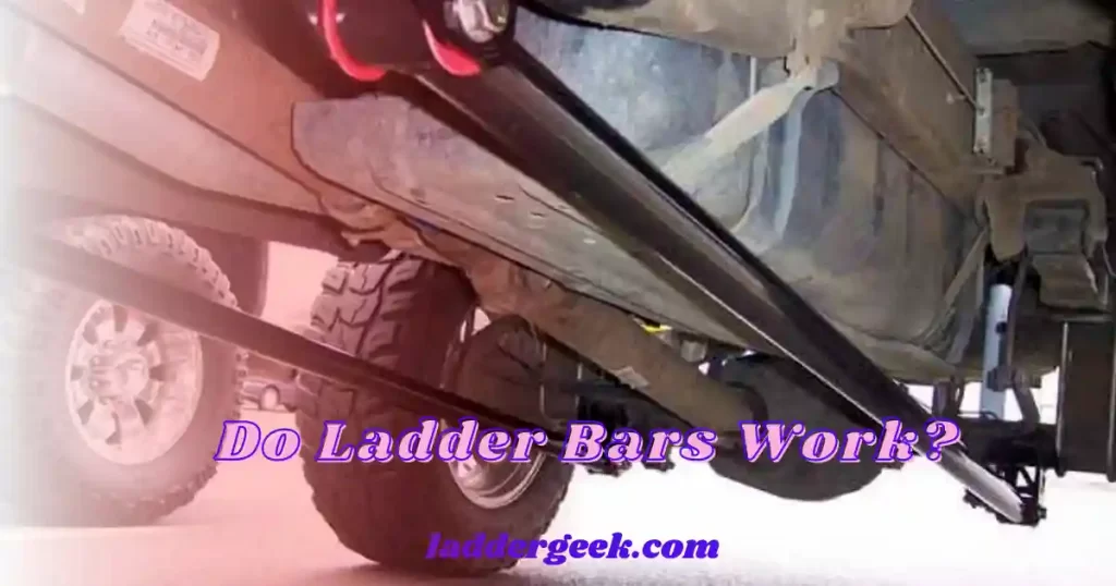 Do Ladder Bars Work